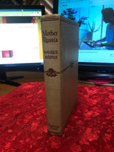 Load image into Gallery viewer, Mother Russia by Maurice Hindus Hard Cover