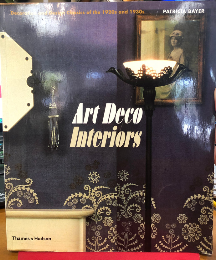 Art Deco Interiors : Decoration and Design Classics of the 1920s and 1930s free shipping