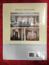 Load image into Gallery viewer, Pre-owned. Dream Windows: An Inspirational Guide to Draperies and Soft Furnishings
